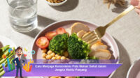 Cara-Menjaga-Konsistensi-Pola-Makan-Sehat-dalam-Jangka-Waktu-Panjang