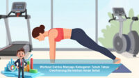 Workout-Cerdas-Menjaga-Kebugaran-Tubuh-Tanpa-Overtraining-Berlebihan-Aman-Sehat
